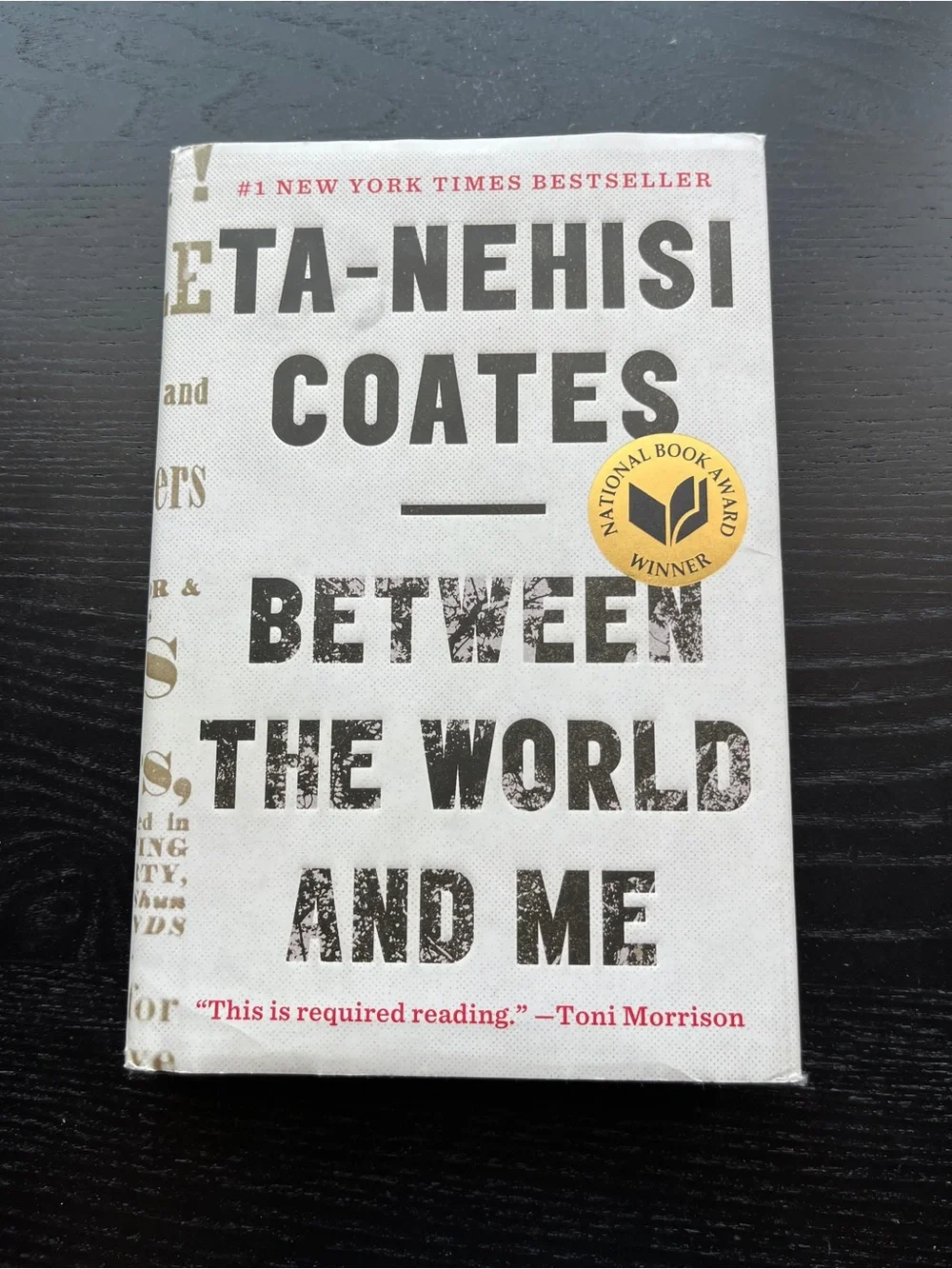 Ta-Nehisi Coates Between the World and Me Book Hardcover National Book Award